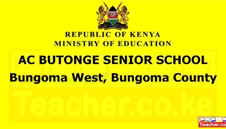 Ac Butonge Senior School - Bungoma