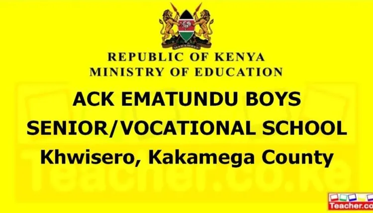 Ack Ematundu Boys Senior/Vocational School - Kakamega