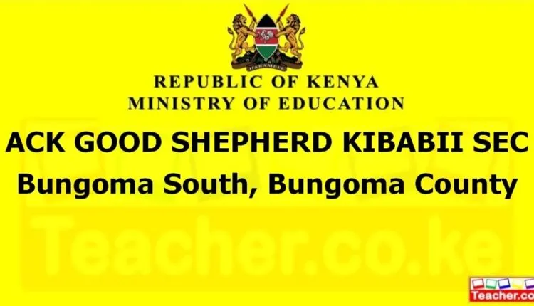Ack Good Shepherd Kibabii Sec - Bungoma