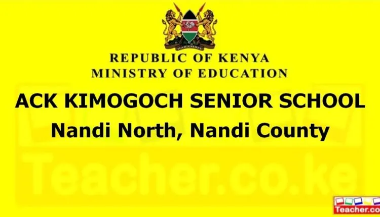 Ack Kimogoch Senior School - Nandi