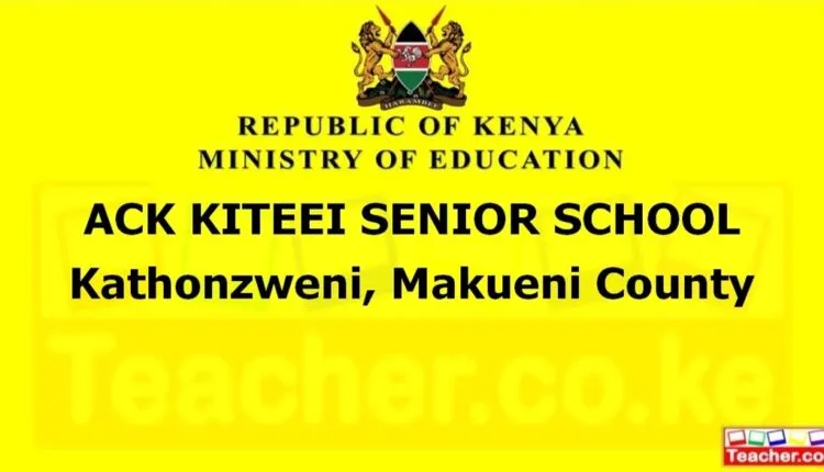 Ack Kiteei Senior School - Makueni