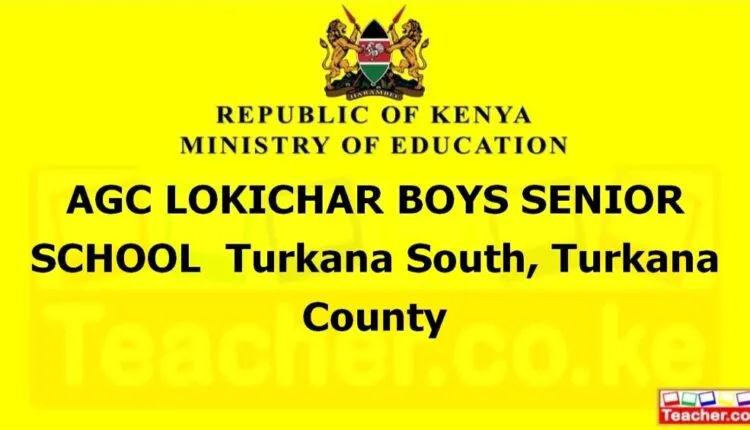 Agc Lokichar Boys Senior School - Turkana