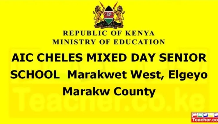 Aic Cheles Mixed Day Senior School - Elgeyo Marakw