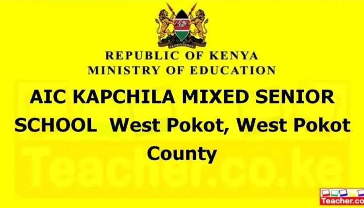 Aic Kapchila Mixed Senior School - West Pokot