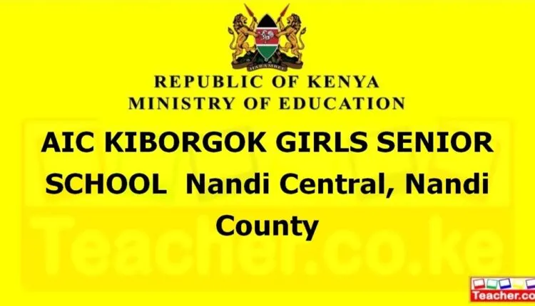 Aic Kiborgok Girls Senior School - Nandi