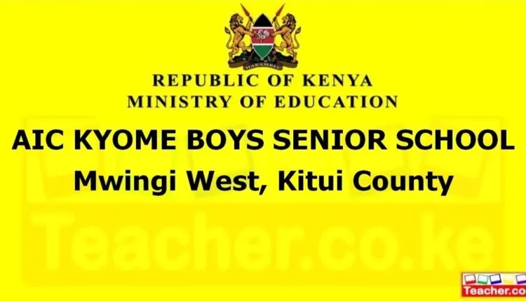 Aic Kyome Boys Senior School - Kitui
