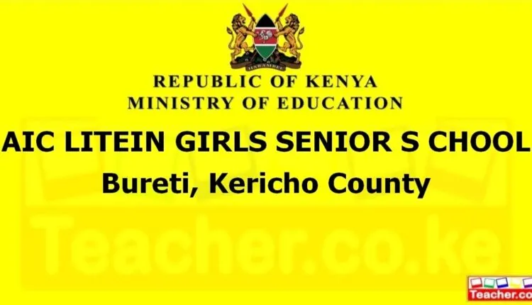 Aic Litein Girls Senior S Chool - Kericho