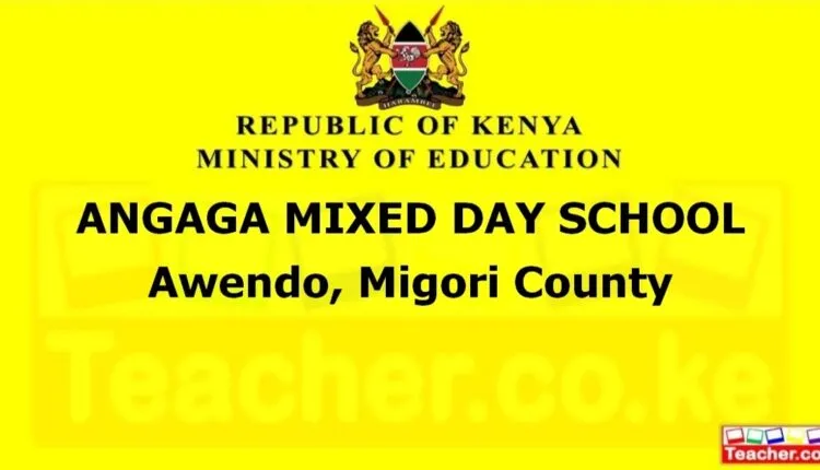 Angaga Mixed Day School - Migori