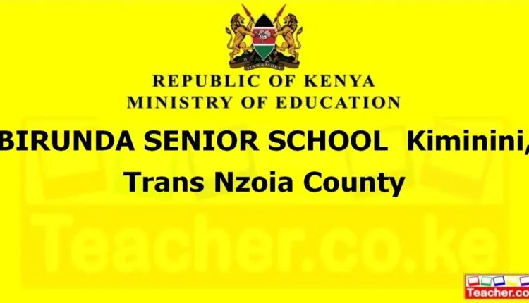 Birunda Senior School - Trans Nzoia