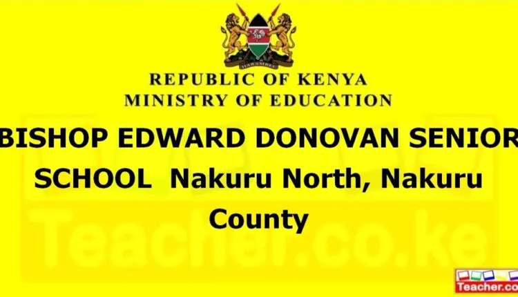 Bishop Edward Donovan Senior School - Nakuru