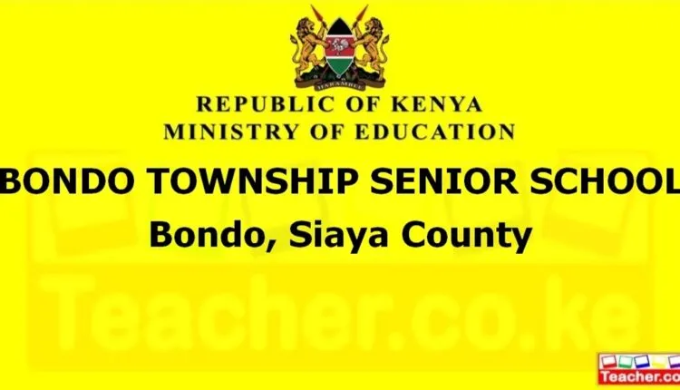 Bondo Township Senior School - Siaya