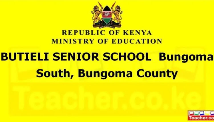 Butieli Senior School - Bungoma
