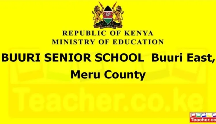 Buuri Senior School - Meru