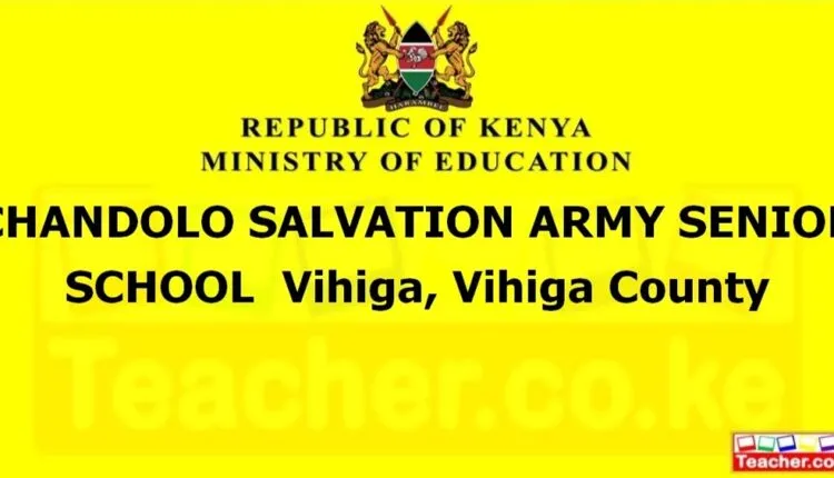 Chandolo Salvation Army Senior School - Vihiga