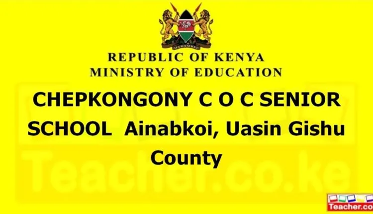 Chepkongony C O C Senior School - Uasin Gishu