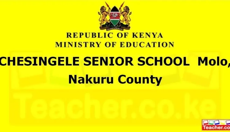 Chesingele Senior School - Nakuru