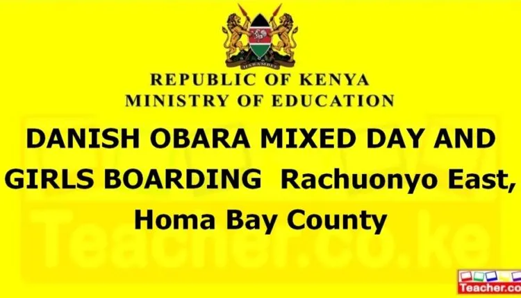 Danish Obara Mixed Day And Girls Boarding - Homa Bay
