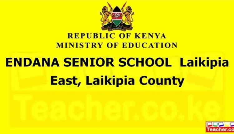 Endana Senior School - Laikipia