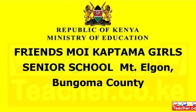 Friends Moi Kaptama Girls Senior School - Bungoma