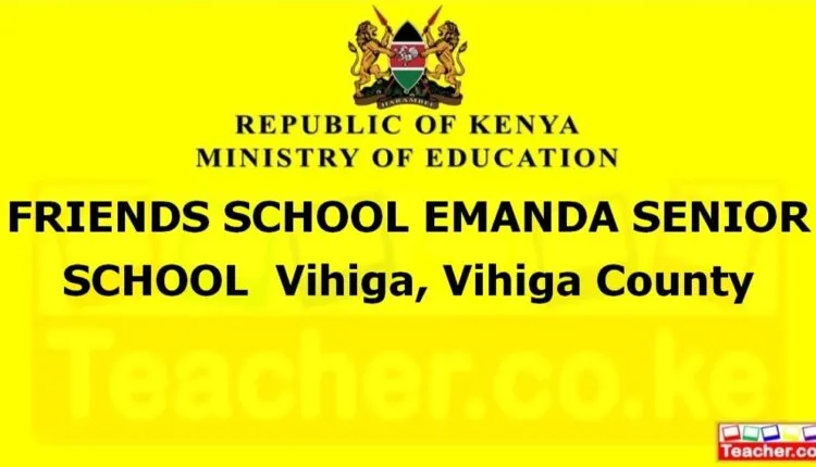 Friends School Emanda Senior School - Vihiga
