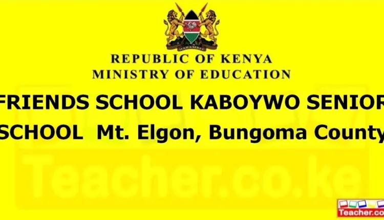 Friends School Kaboywo Senior School - Bungoma