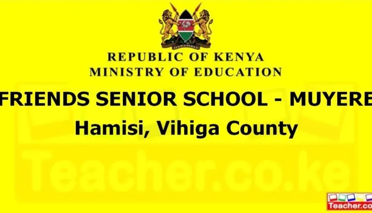 Friends Senior School - Muyere - Vihiga