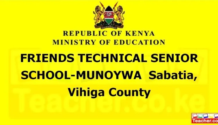 Friends Technical Senior School-Munoywa - Vihiga
