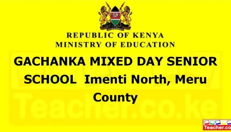 Gachanka Mixed Day Senior School - Meru