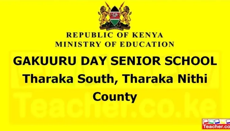 Gakuuru Day Senior School - Tharaka Nithi