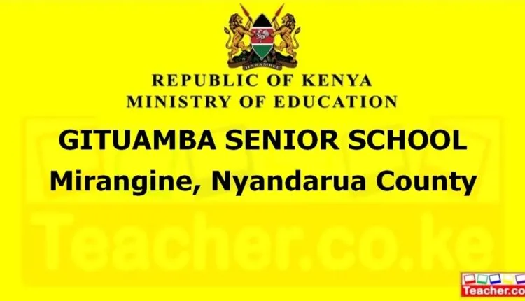 Gituamba Senior School - Nyandarua