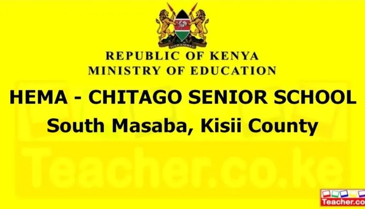 Hema - Chitago Senior School - Kisii