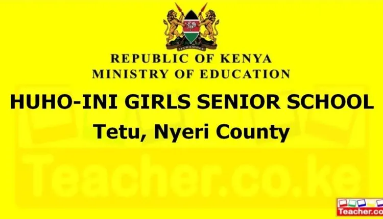 Huho-Ini Girls Senior School - Nyeri