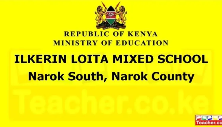 Ilkerin Loita Mixed School - Narok