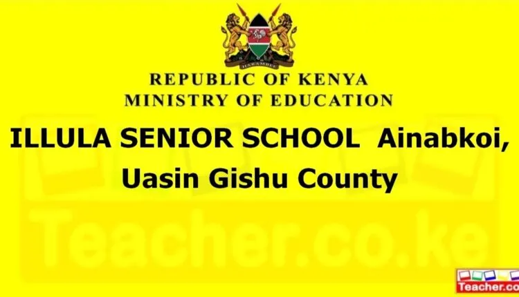 Illula Senior School - Uasin Gishu