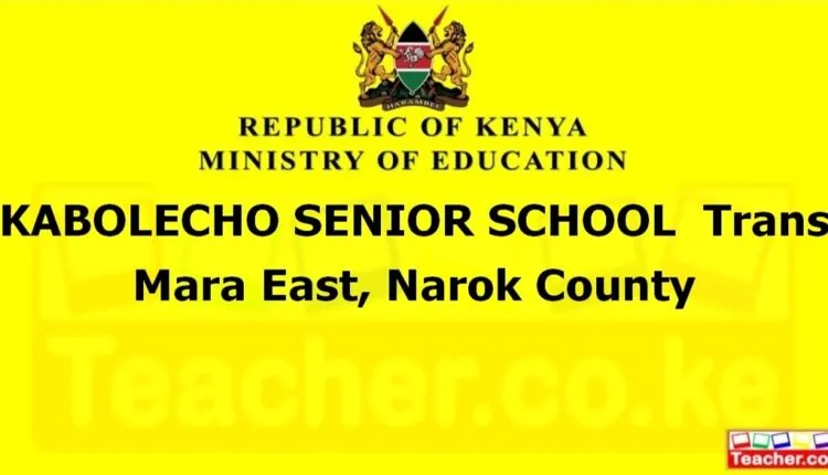 Kabolecho Senior School - Narok