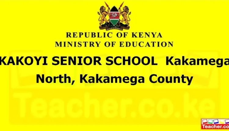 Kakoyi Senior School - Kakamega