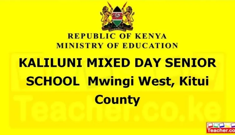 Kaliluni Mixed Day Senior School - Kitui
