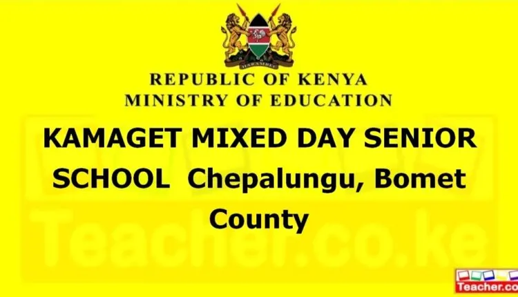 Kamaget Mixed Day Senior School - Bomet