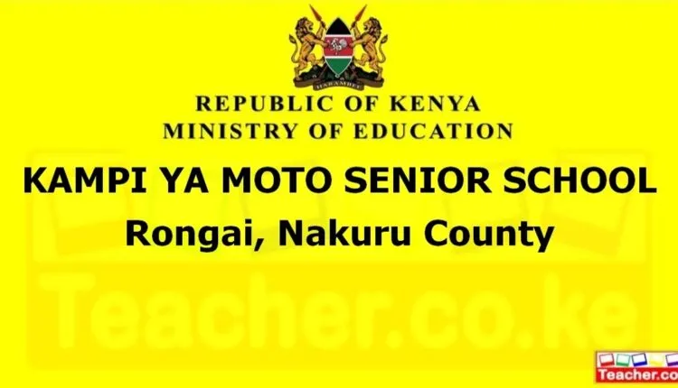 Kampi Ya Moto Senior School - Nakuru
