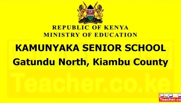 Kamunyaka Senior School - Kiambu