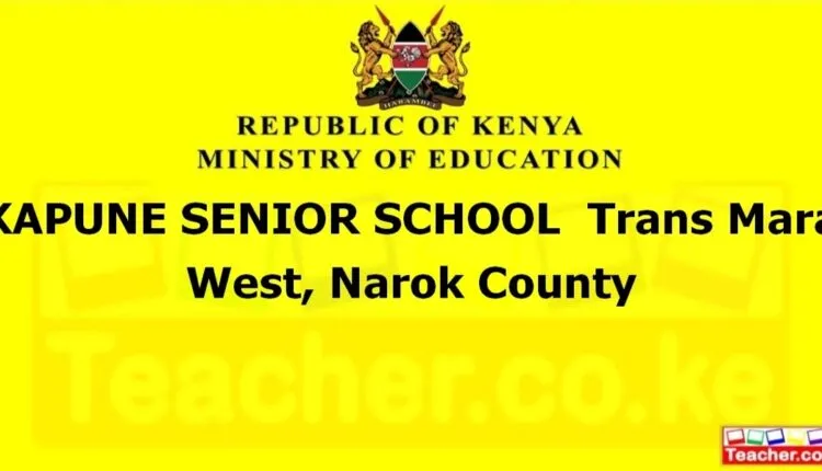 Kapune Senior School - Narok