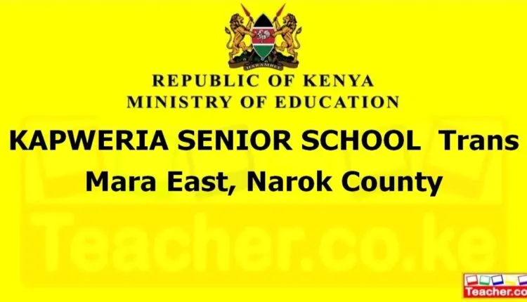 Kapweria Senior School - Narok