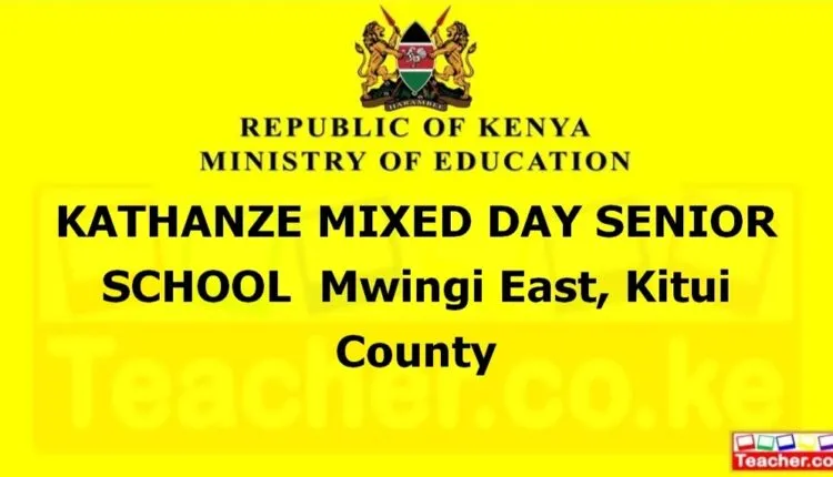 Kathanze Mixed Day Senior School - Kitui