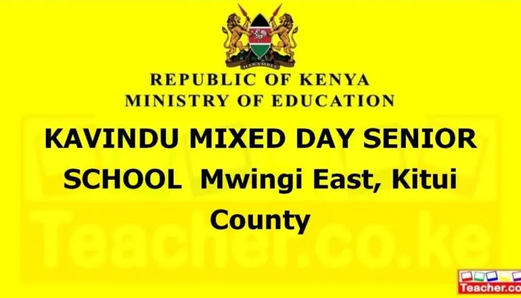 Kavindu Mixed Day Senior School - Kitui