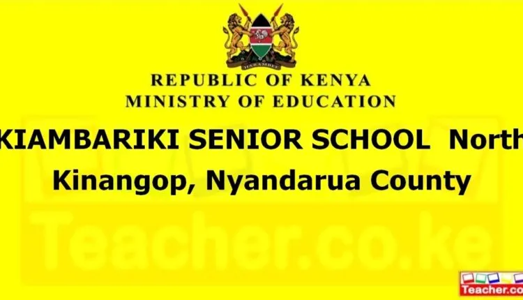 Kiambariki Senior School - Nyandarua