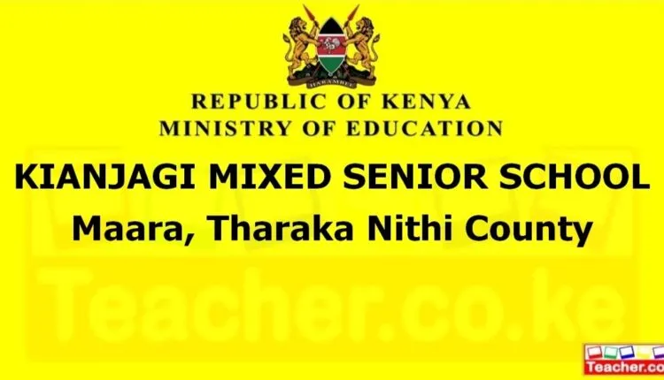 Kianjagi Mixed Senior School - Tharaka Nithi