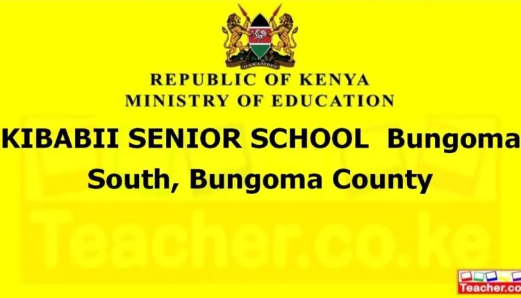 Kibabii Senior School - Bungoma