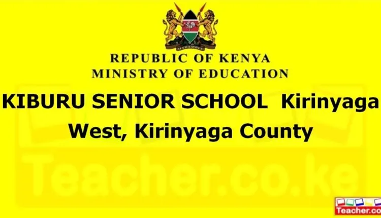 Kiburu Senior School - Kirinyaga