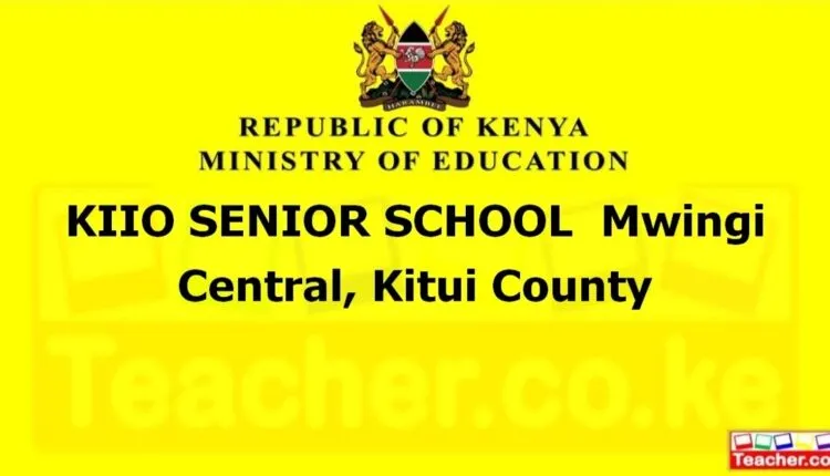 Kiio Senior School - Kitui