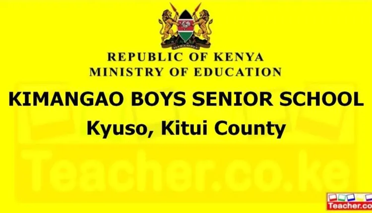 Kimangao Boys Senior School - Kitui